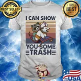 Raccoon I can show you some trash vintage retro shirt