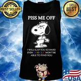 Snoopy piss me off i will slap you so hard even google won't be able to find you black s Tank top
