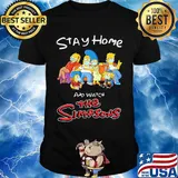 Stay home and watch the simpsons mask shirt