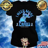 Stitch i need more carbs diabetes awareness s Ladies tee