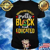 Unapologetically pretty black and educated florida a&m university styles 90's shirt