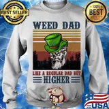 Weed Dad Like A Regular Dad But Higher Man Vintage Retro Shirt Sweater
