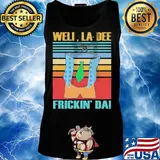 Well La Dee Frickin Da Necktie Vintage Retro Shirt Tank top