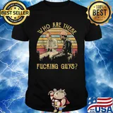 Who are these fucking guys vintage retro shirt