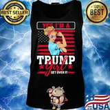 Yes I'm A Trump Girl Get Over It American Flag Independence Day Shirt Tank top