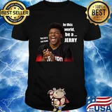 You are a star baby in this world be a jerry cheer shirt