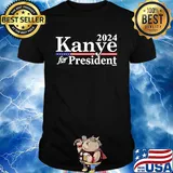 2024 kanye for president american shirt