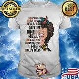 Acdc hell's bells yeah hell's belles you got me ringing hells bells my temperature's hugh hell's bells shirt