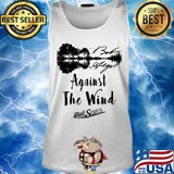 Against the wind bob seger signature s Tank top
