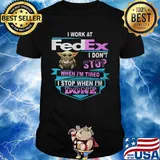 Baby yoda i work at fedex i don't stop when i'm tired i stop when i am done shirt