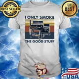 Bbq i only smoke the good stuff vintage retro shirt