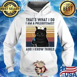 Black cat that's what i do i am a phlebotomist and i know things vintage retro s Hoodie