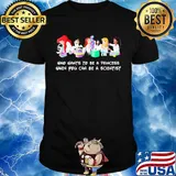 Disney princess characters who wants to be a princess when you can be a scientist shirt