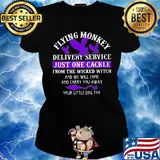 Flying monkey delivery service just one candle for the wicked witch and we will come and carry you away your little dog too s Ladies tee