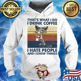 Grey cat that's what i do i drink coffee i hate people and i know things vintage retro s Hoodie
