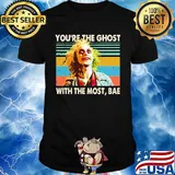 Halloween beetlejuice michael keaton you're the ghost with the most bae vintage retro shirt