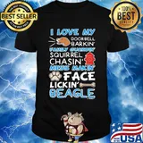I love my doorbell barkin family guardin squirrel chasin mess makin face lickin beagle shirt