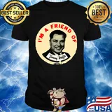 I'm a friend of jimmy hoffa shirt