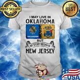 I may live in Oklahoma but my story began in New Jersey shirt
