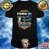 I work at ford i don't stop when i'm tired i stop when i'm done shirt