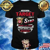 I work at Target I don't stop when I'm tired Baby Yoda shirt