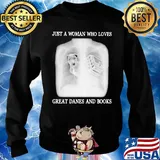 Just a woman who loves great danes and books s Sweater
