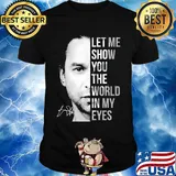 Let me show you the world in my eyes depeche mode dave gahan signature shirt