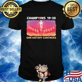 Liverpool football club champions 19-20 our history continues shirt