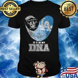 Los angeles raiders and los angeles dodgers heart it's in my dna shirt