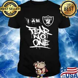 Los angeles raiders i am fear no one shirt