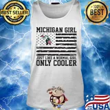Michigan girl just like a normal girl only cooler american flag independence day s Tank top
