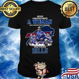 Never underestimate a woman who understands football and loves bills signatures shirt