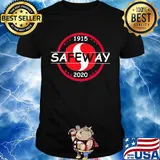 Official 1915 safeway 2020 logo shirt