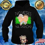 Official Two Metres Ya Prick s Hoodie
