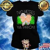 Official Two Metres Ya Prick s Ladies tee