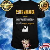 Sales manager an individual who does precision guesswork based on unreliable data provided by those of questionable knowledge wizard magician shirt