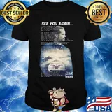See you again wiz khalifa signature shirt