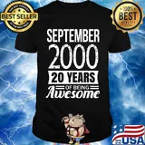 September 2000 20 years of being awesome shirt