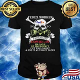 Skull fedex worker 2020 pandemic covid-19 in case of emergency cut this shirt and use it as toilet paper shirt