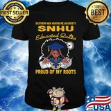 Southern new hampshire university snhu educated queen proud of my roots shirt