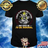 Veteran i used to do this for a living don't expect me to be normal shirt
