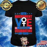 19th amendment vote 1920 2020 celebrating 100 years stars shirt
