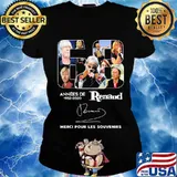 68 annees de 1952 2020 renaud merci pour les souvenirs signature s Ladies tee