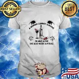 A woman cannot survive on wine alone she also needs a pitbull flowers shirt