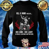 All a man needs his bike his lady a road leading anywhere s Sweater