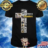 All i need today is a little bit of pittsburgh steelers and a whole lot of jesus shirt