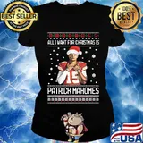 All i want for christmas patrick mahomes ugly s Ladies tee
