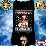 All i want for christmas patrick mahomes ugly s Tank top