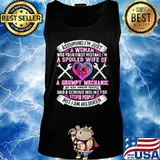 Assuming i'm just a woman was your first mistake i'm a spoiled wife of a grumpy mechanic he has anger issues hearts s Tank top