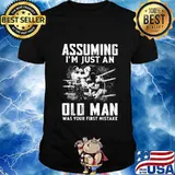 ASSUMING I'M JUST AN OLD MAN WAS YOUR FIRST MISTAKE MUHAMMAD ALI SHIRT